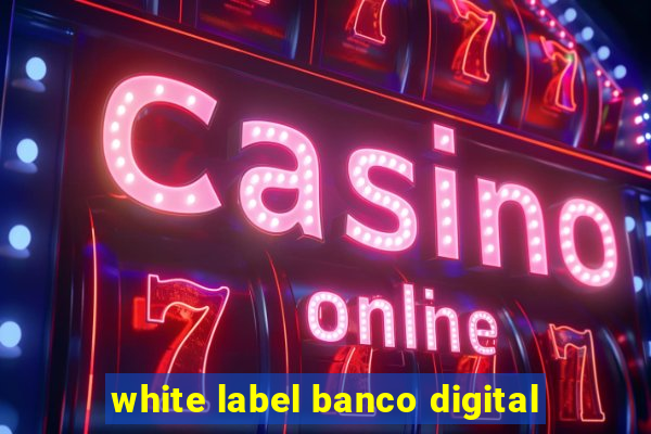 white label banco digital